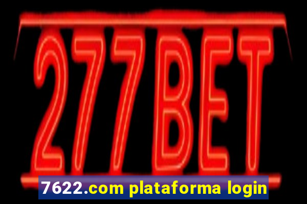 7622.com plataforma login